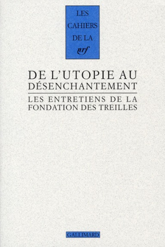 Les entretiens de la Fondation des Treilles Tome 4 : Romantisme et révolution(s). Volume 2, De l'uto