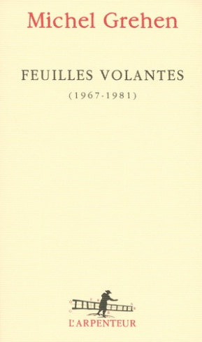 Feuilles volantes (1969-1981)