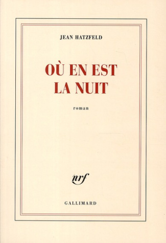 Où en est la nuit