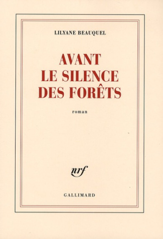Avant le silence des forêts