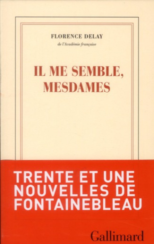 Il me semble, mesdames