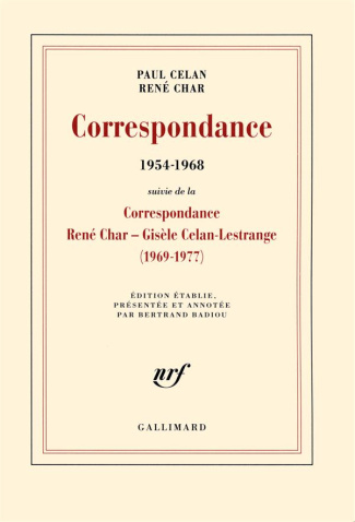Correspondance 1954-1968. Avec des lettres de Gisèle Celan-Lestrange, Jean Delay, Marie-Madeleine De