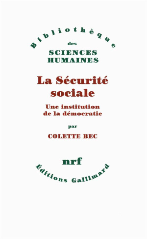 La sécurité sociale, une institution de la démocratie