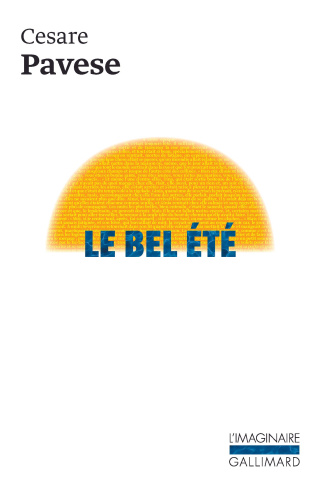 Le bel été. Trois romans