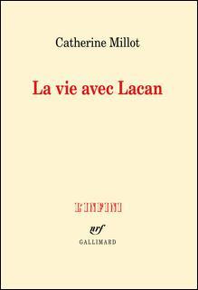 La vie avec Lacan