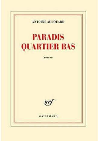 Paradis quartier bas. (Suds 3)