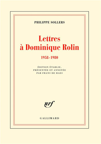 Lettres à Dominique Rolin (1958-1980)