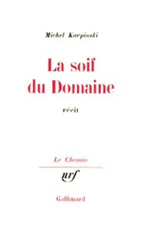La soif du domaine