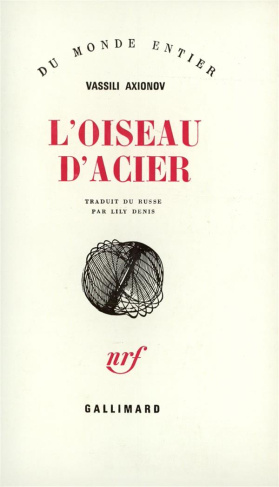 L'OISEAU D'ACIER