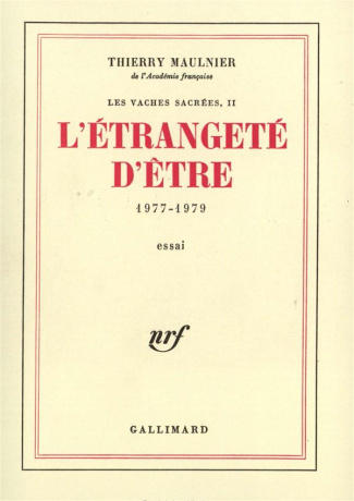 L'étrangeté d'être (1977-1979)