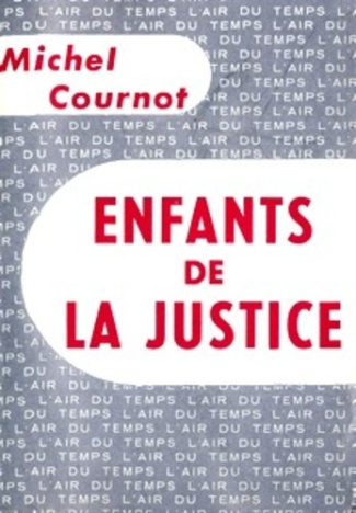 Les enfants de la justice