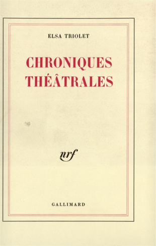 Chroniques théâtrales ( les lettres françaises 1948-1951 )