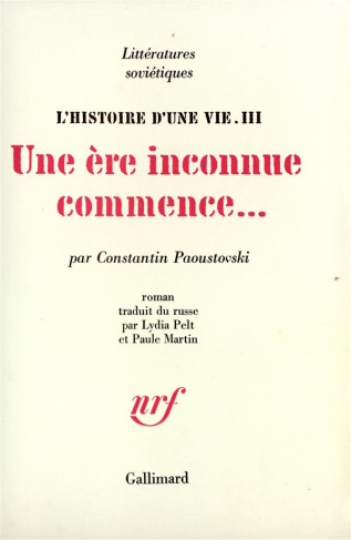 L'histoire d'une vie. Tome 3, Une ère inconnue commence...