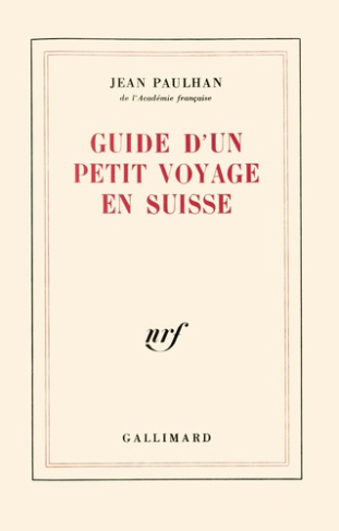 Guide d'un petit voyage en Suisse