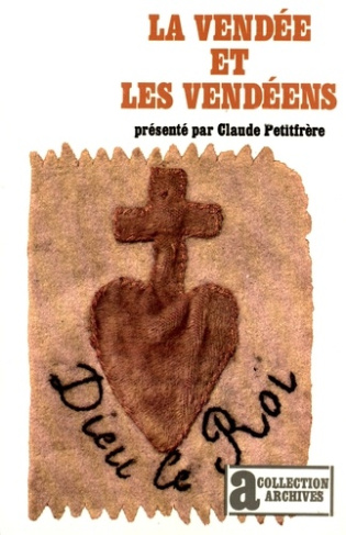 La Vendéé et les Vendéens