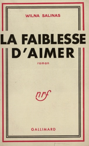 la faiblesse d'aimer