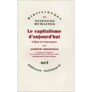 Le capitalisme d'aujourd'hui. L'Etat et l'entreprise