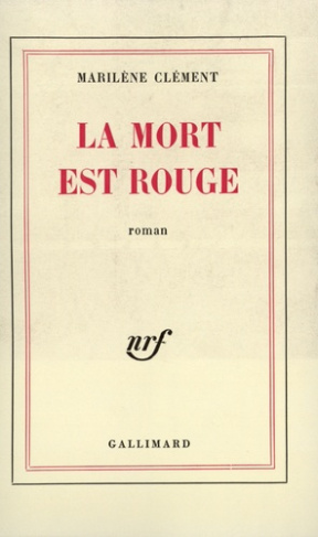 La mort est rouge