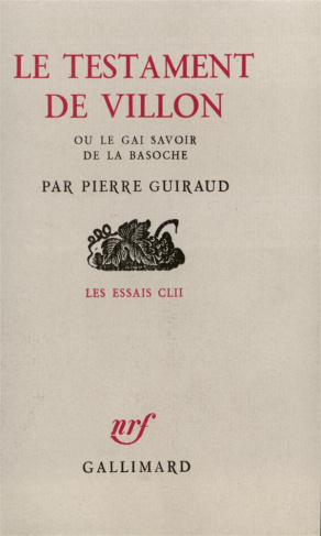 Le "Testament" de Villon ou le Gai savoir de la basoche