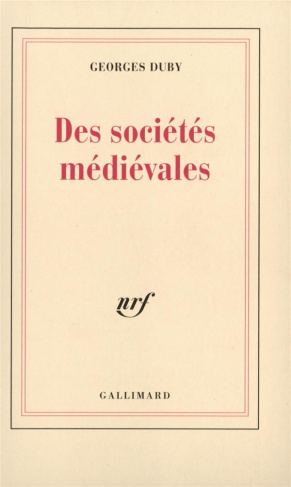 Des sociétés médiévales