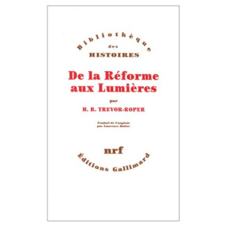 De la Réforme aux Lumières