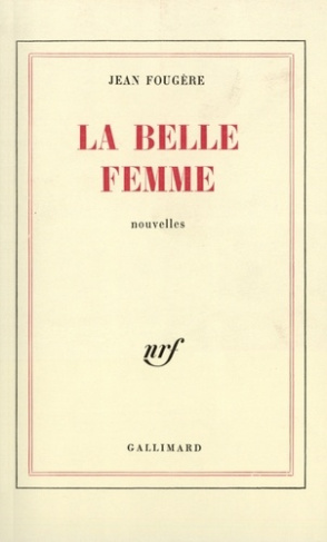 La Belle femme. [nouvelles