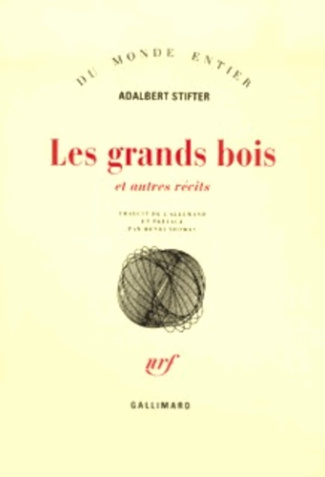Les grands bois. Et autres récits
