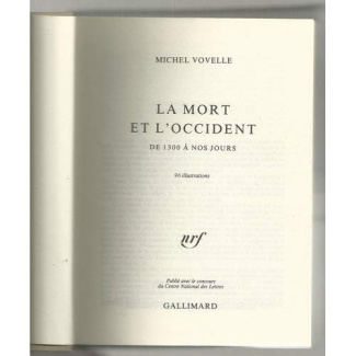 La Mort et l'Occident. De 1300 à nos jours...