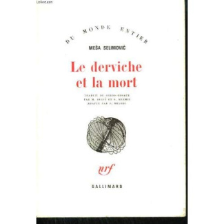 LE DERVICHE ET LA MORT