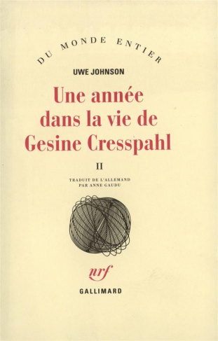 Une Année dans la vie de Gesine Cresspahl Tome 2 : [20 décembre 1967-19 avril 1968