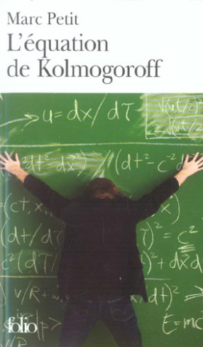 L'équation de Kolmogoroff. Vie et mort de Wolfgang Doeblin, un génie dans la tourmente nazie