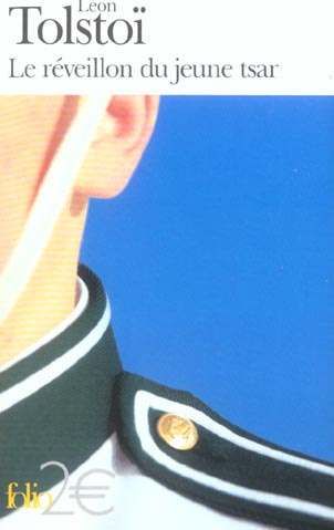 Le réveillon du jeune tsar . Et autres contes