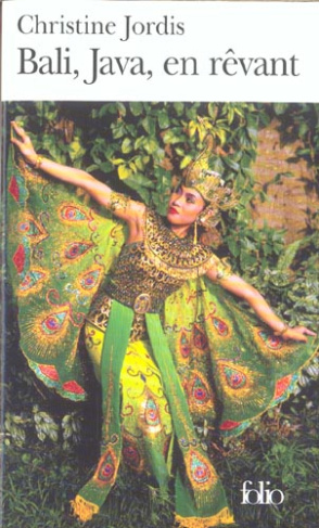 Bali, Java, en rêvant