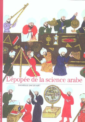 L'épopée de la science arabe