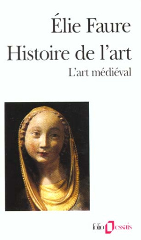 Histoire de l'art. Tome 2, L'art médiéval