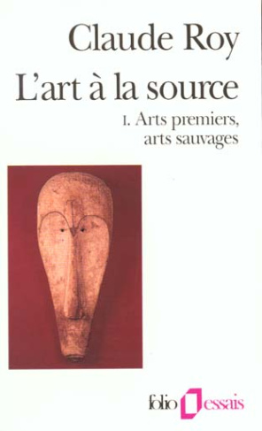 ART A LA SOURCE.TOME 1