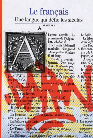 Le Français, une langue qui défie les siècles