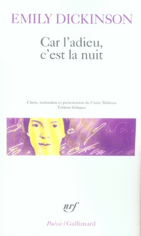 Car l'adieu, c'est la nuit. Edition bilingue français-anglais