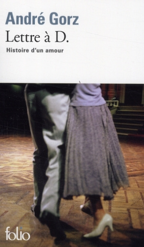 Lettre à D. Histoire d'un amour