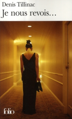Je nous revois...