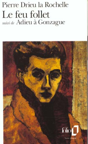 Le Feu follet. (suivi de) Adieu à Gonzague