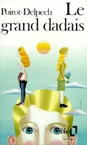 LE GRAND DADAIS