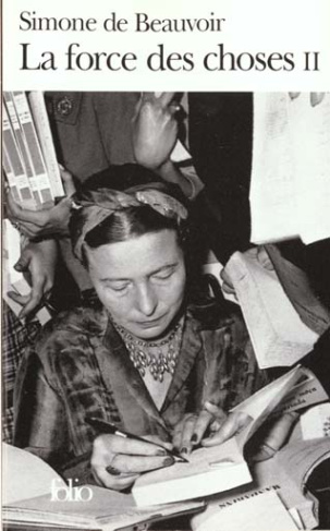 La force des choses. Tome 2