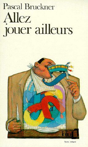 Allez jouer ailleurs