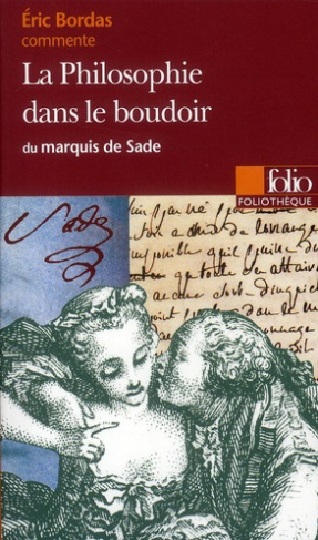 La Philosophie dans le boudoir du marquis de Sade