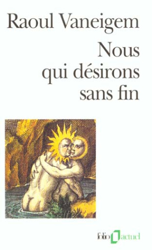 Nous qui désirons sans fin