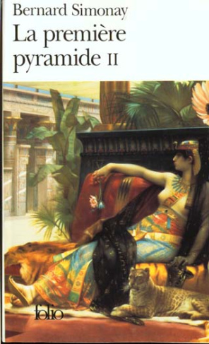 La première pyramide Tome 2 : La cité sacrée d'Imhotep