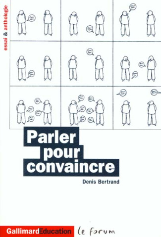 Parler pour convaincre. Rhétorique et discours