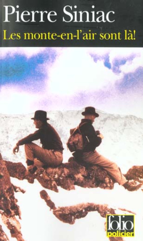 Les monte-en-l'air sont là !