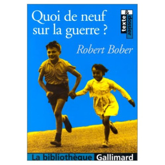 Quoi de neuf sur la guerre ?